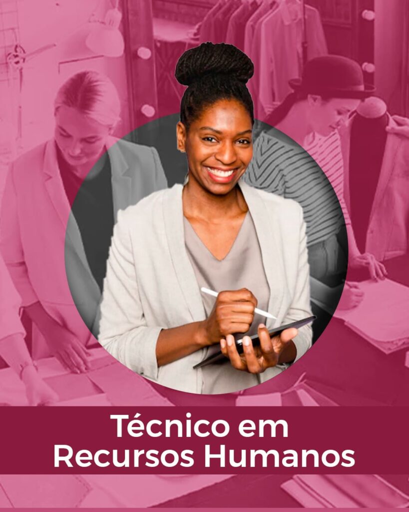 Técnico em Recursos Humanos – Etec João Maria Stevanatto