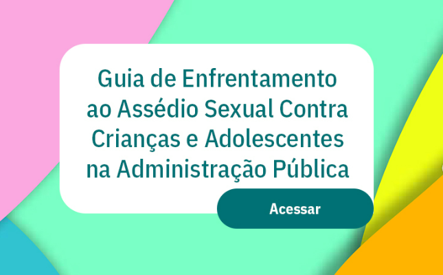 Guia de enfrentamento ao assedio sexual